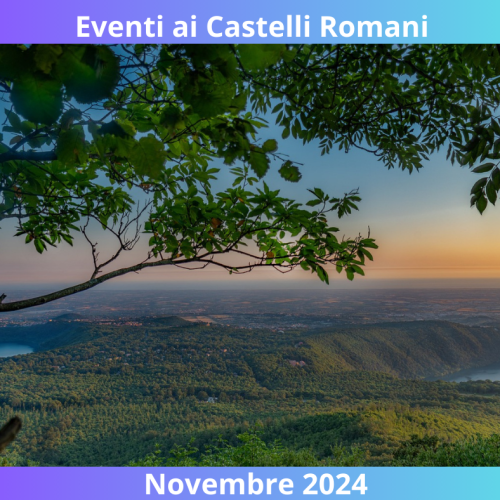 Eventi di Novembre ai Castelli Romani